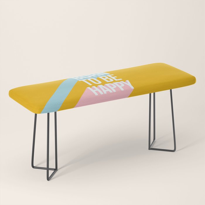 Born to be Happy - Positive Retro Typography  Bench Gallery Image 1