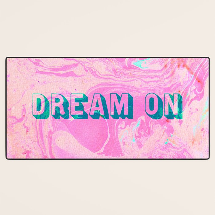 dream on Desk Mat Gallery Image 3
