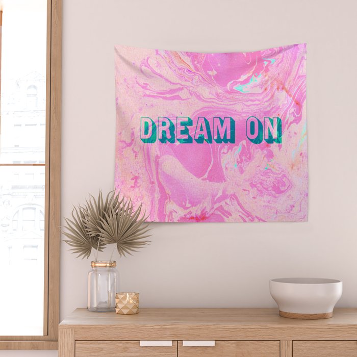 dream on Wall Tapestry Gallery Image 2