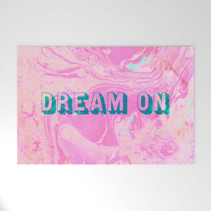 dream on Welcome Mat Gallery Image 1