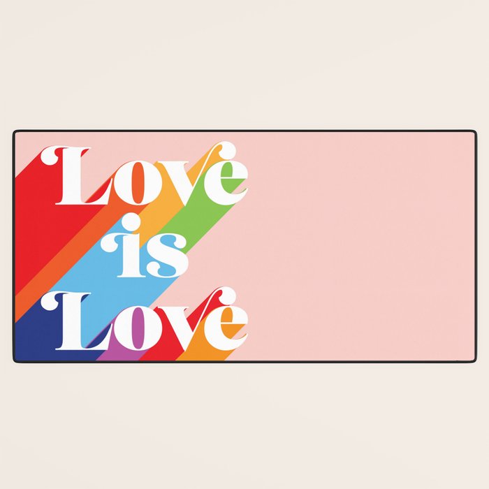 Love is Love Theme Desk Mat Gallery Image 3