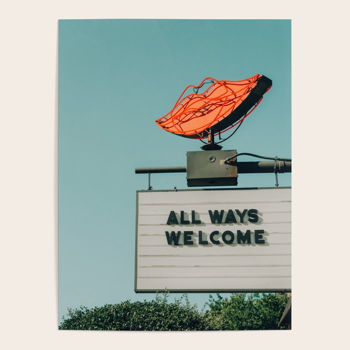 All Ways Welcome Motel Sign Poster