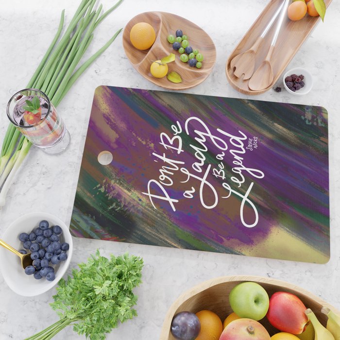 Stevie Nicks Quote - Don't be a Lady, Be a Legend Cutting Board Gallery Image 2