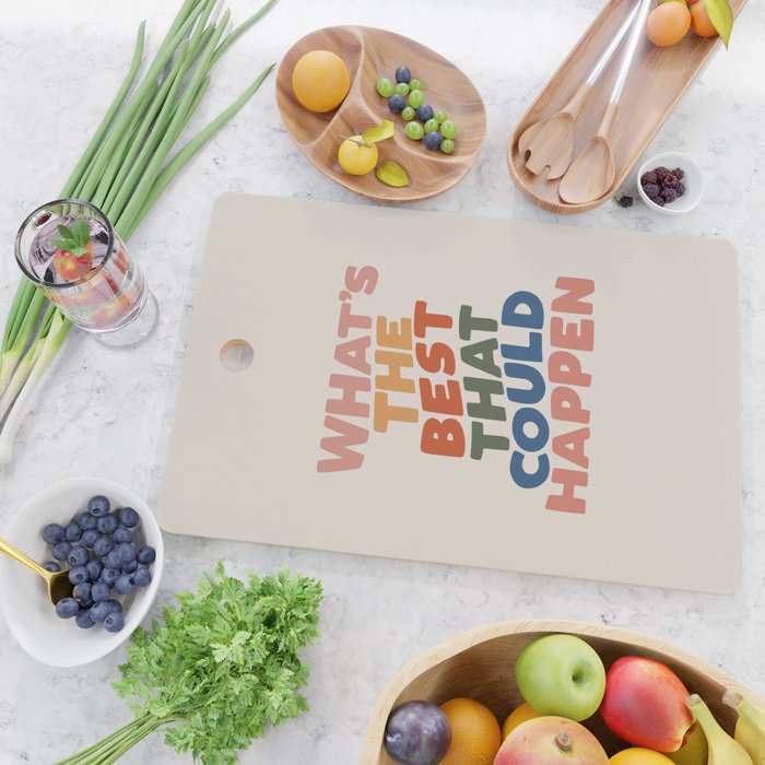 What's The Best That Could Happen Cutting Board Gallery Image 2