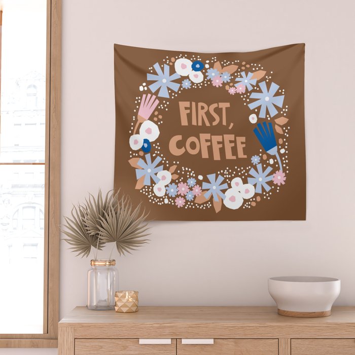First coffee Wall Tapestry Gallery Image 2