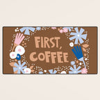 First coffee Desk Mat Gallery Image 3