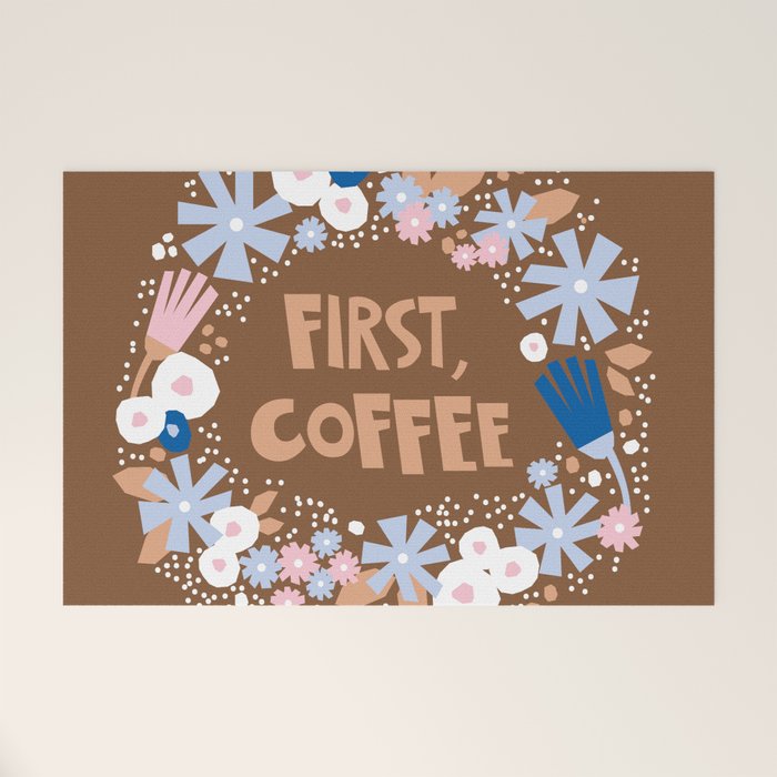 First coffee Welcome Mat Gallery Image 1