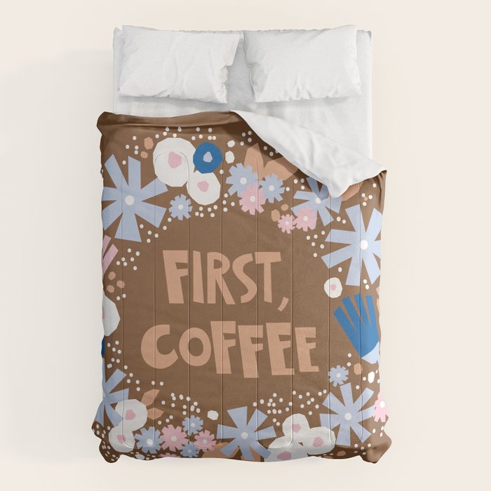 First coffee Comforter Gallery Image 1