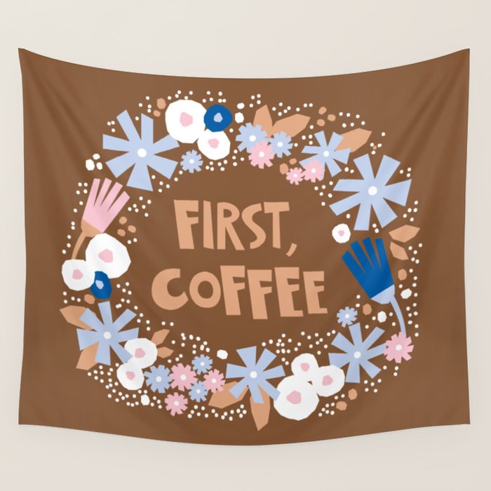 First coffee Wall Tapestry Gallery Image 4