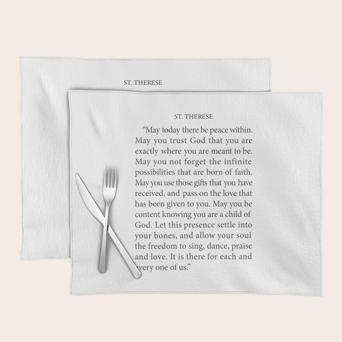 St. Therese Quote, May Today There be Peace, Placemat Gallery Image 1