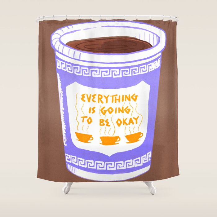 Everything Will Still Be Okay Inspired by PANTONE 17 1230 Mocha Mousse Shower Curtain Gallery Image 1