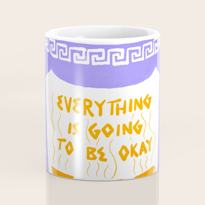 Everything Will Still Be Okay Inspired by PANTONE 17 1230 Mocha Mousse Coffee Mug Gallery Image 4