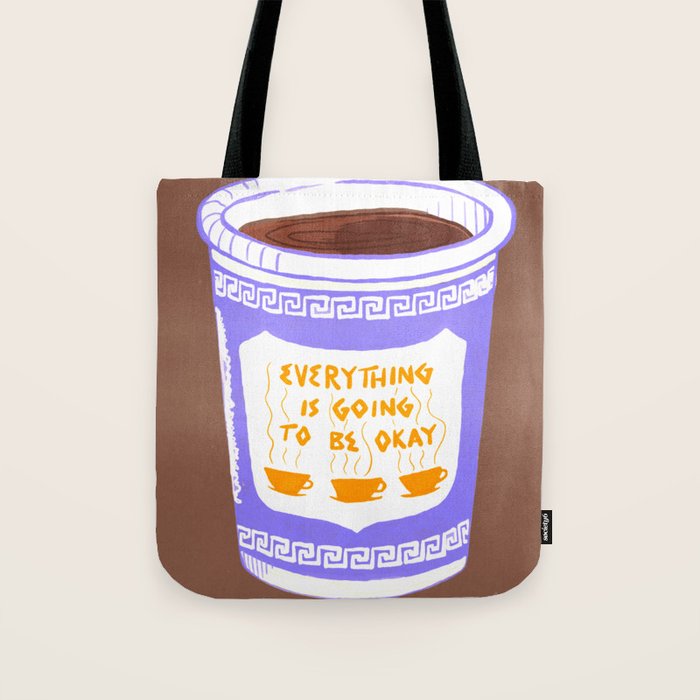 Everything Will Still Be Okay Inspired by PANTONE 17 1230 Mocha Mousse Tote Bag Gallery Image 1