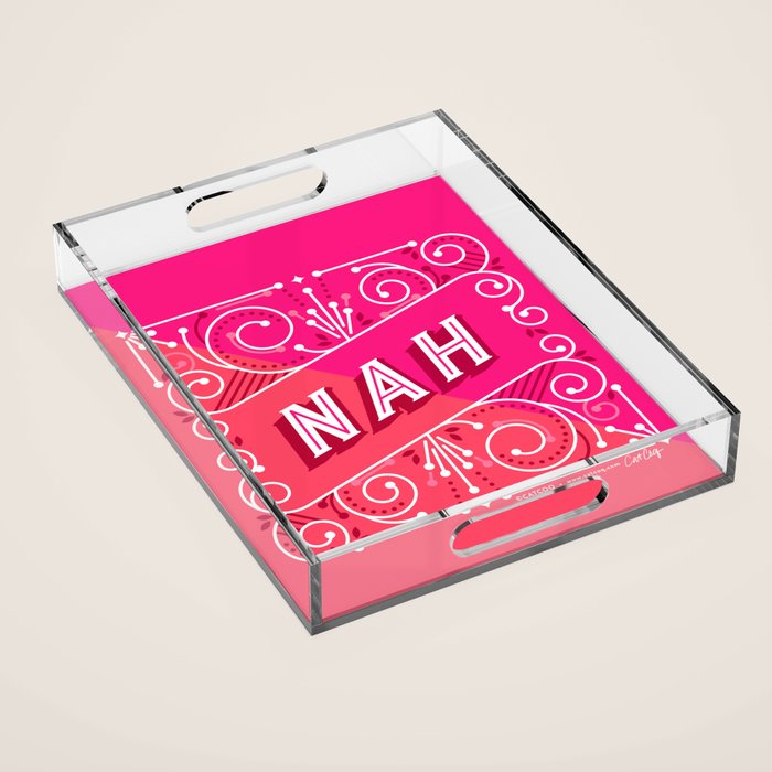 Nah â Hot Pink Acrylic Tray Gallery Image 1