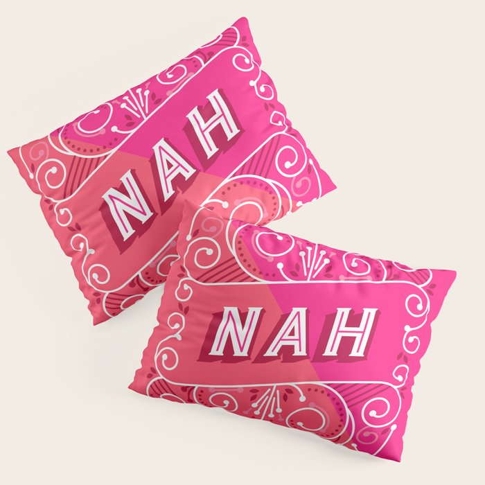 Nah â Hot Pink Pillow Sham Gallery Image 3
