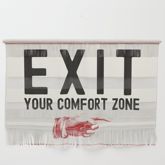 Exit Your Comfort Zone - Retro Inspirational  Wall Hanging Gallery Image 1