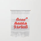Dear Santa I tried Wall Hanging Gallery Image 1