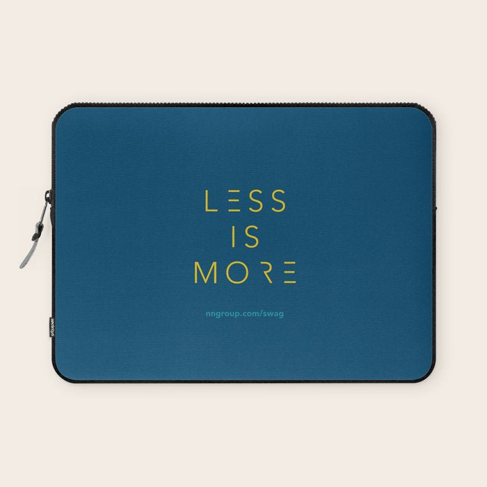 Less Is More Laptop Sleeve Gallery Image 1