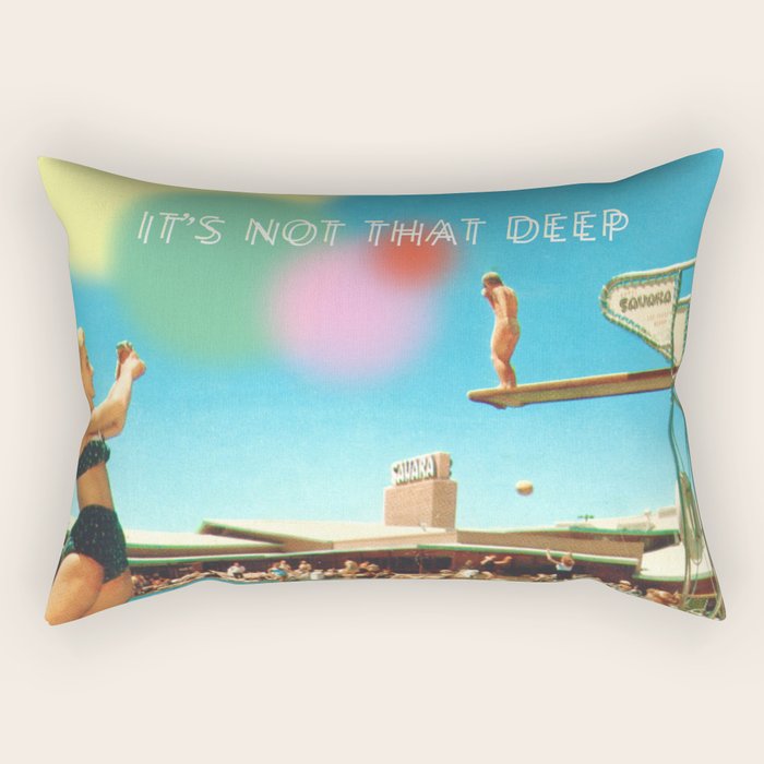 It's not that deep Rectangular Pillow Gallery Image 1