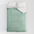 You Can Do The Thing Duvet Cover Gallery Image 6