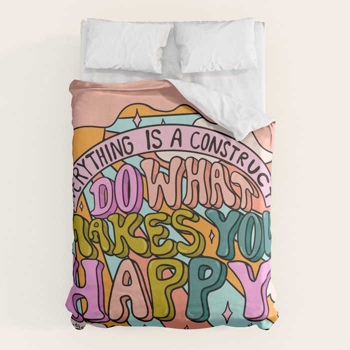Do What Makes You Happy Duvet Cover Gallery Image 1