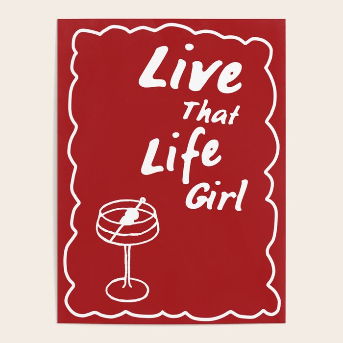 Live That Life Girl - Red Poster Gallery Image 4