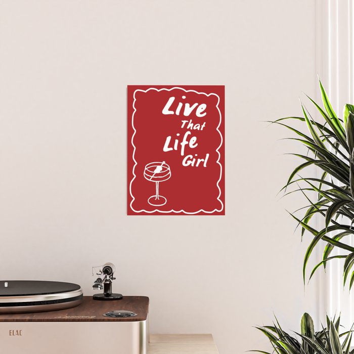 Live That Life Girl - Red Poster Gallery Image 2