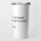 In A World Where You Can Be Anything -Be Kind Travel Mug Gallery Image 2