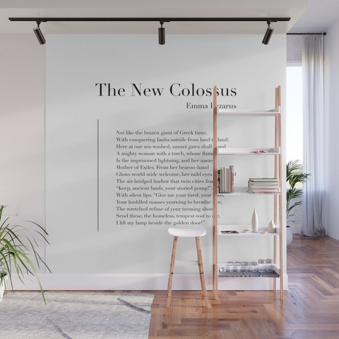 The New Colossus by Emma Lazarus Wall Mural Gallery Image 1