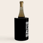 Good morning, I see the assassins have failed. (Black) Wine Chiller Gallery Image 2