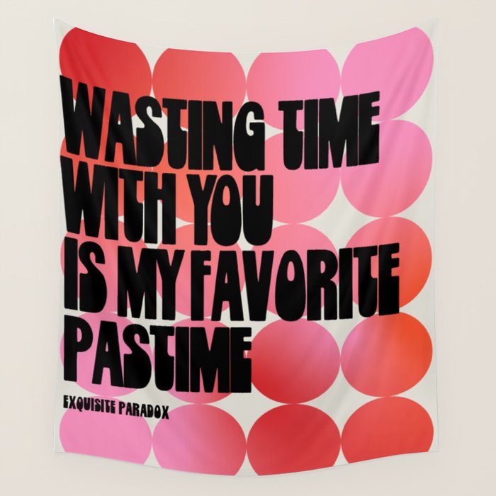 WASTING TIME Wall Tapestry Gallery Image 4