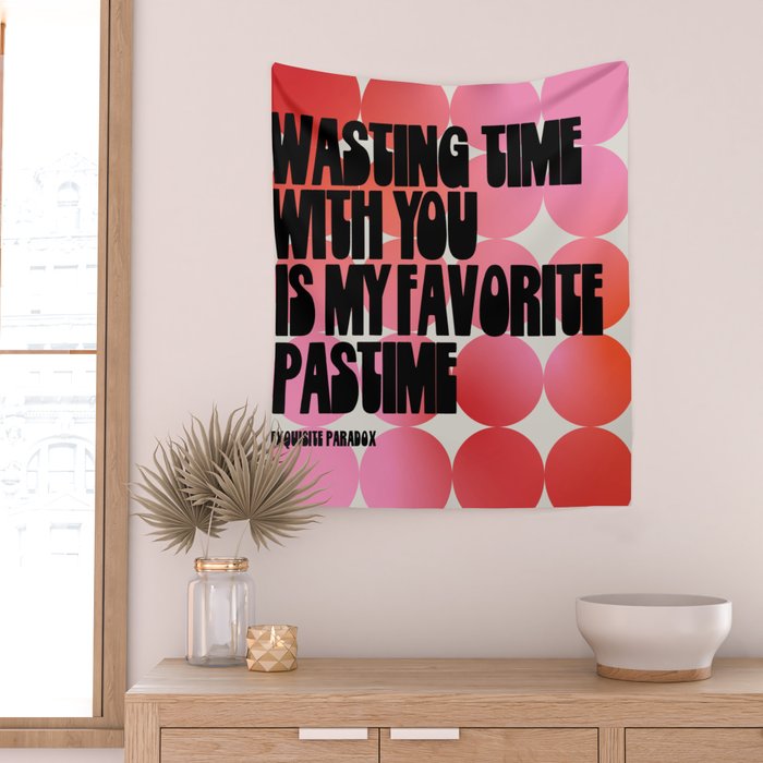 WASTING TIME Wall Tapestry Gallery Image 2