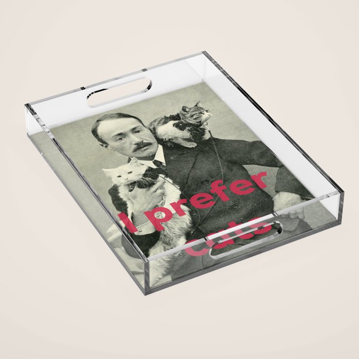I Prefer Cats Acrylic Tray Gallery Image 1
