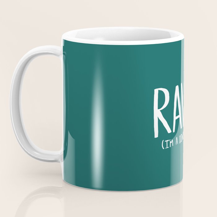 Rawr. I'm a Dinosaur. Turquoise. Coffee Mug Gallery Image 3