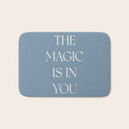The Magic Is In You Blue Bath Mat Gallery Image 1