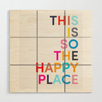 This Is So The Happy Place Wood Wall Art Gallery Image 1