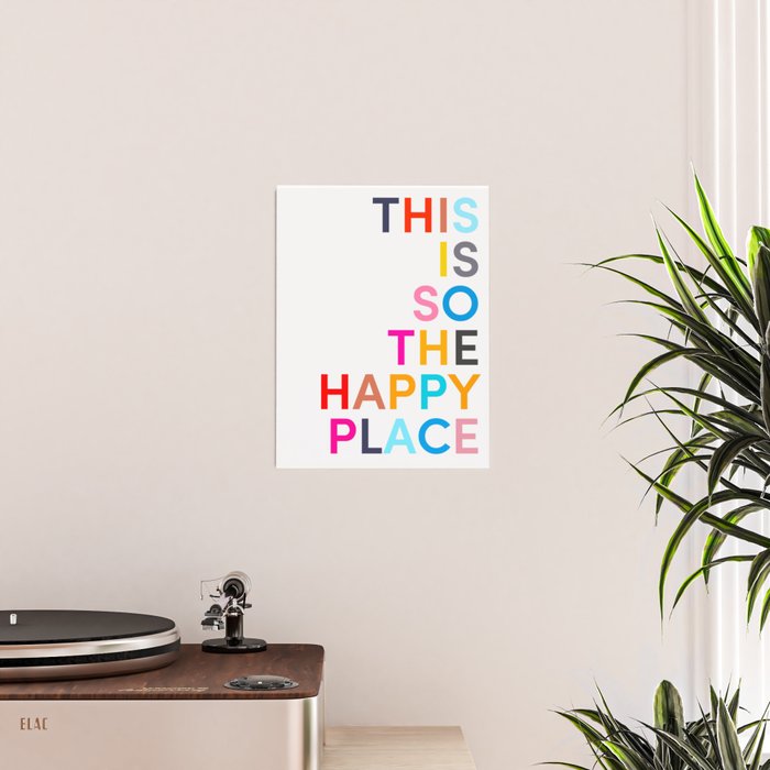 This Is So The Happy Place Poster Gallery Image 2