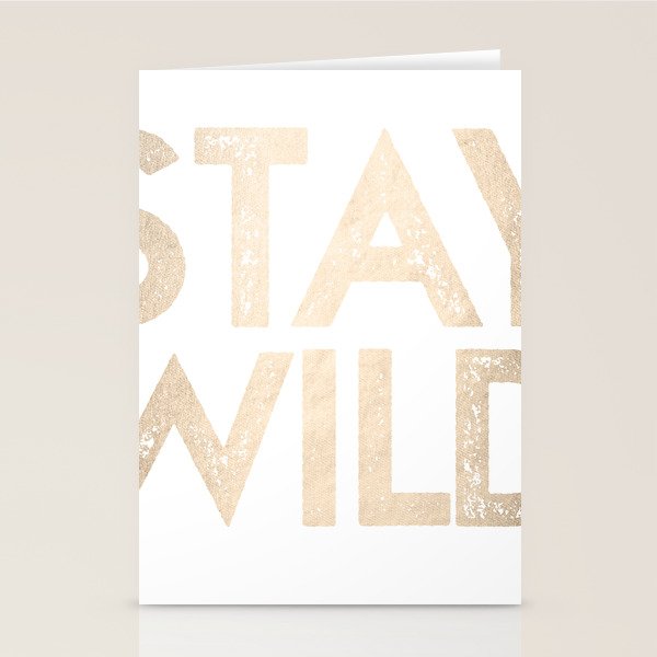 Stay Wild White Gold Quote Stationery Card Gallery Image 1