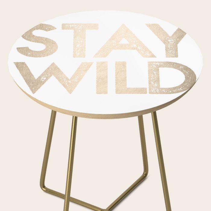 Stay Wild White Gold Quote Side Table Gallery Image 2