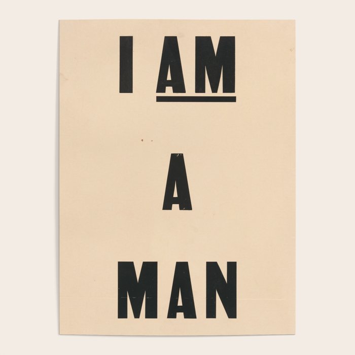 I am a Man Vintage Civil Rights Protest Poster, 1968 Poster Gallery Image 4