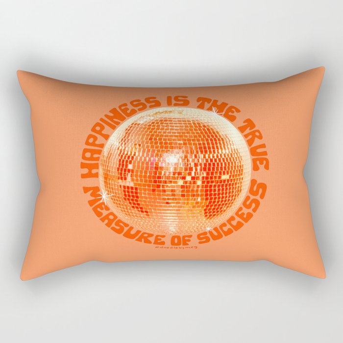 Happiness Is The True Measure of Success in Orange Rectangular Pillow Gallery Image 1