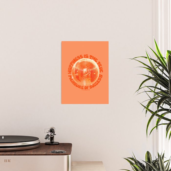 Happiness Is The True Measure of Success in Orange Poster Gallery Image 2