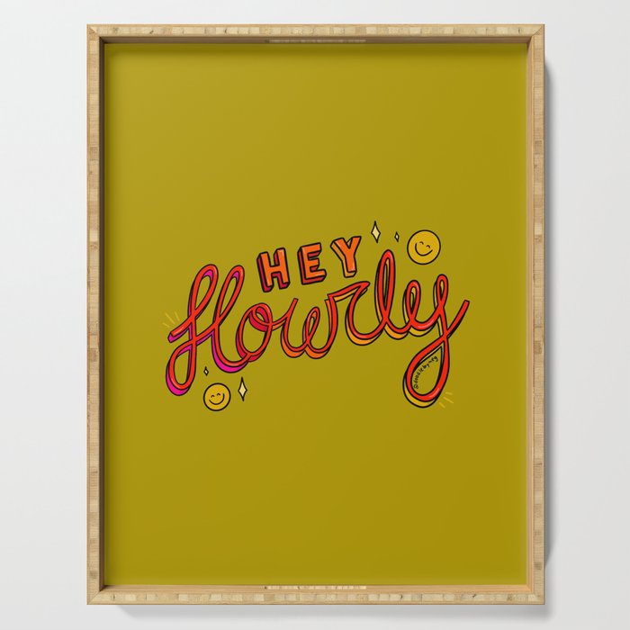 Hey Howdy Serving Tray Gallery Image 1