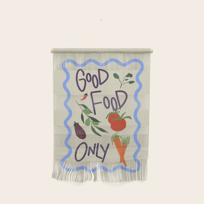 Good Food Only Wall Hanging Gallery Image 1