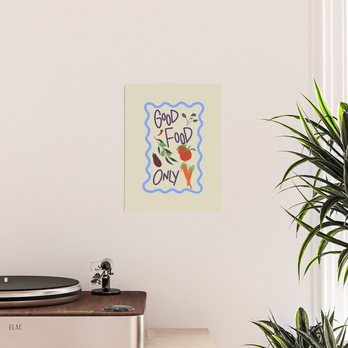 Good Food Only Poster Gallery Image 2