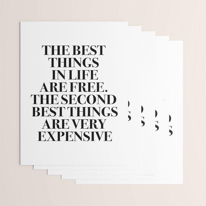 The Best Things In Life, Are Free The Second Best Are Very Expensive Wrapping Paper Gallery Image 3