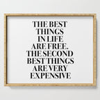 The Best Things In Life, Are Free The Second Best Are Very Expensive Serving Tray Gallery Image 1