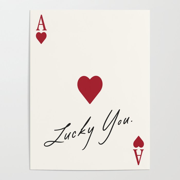 Ace of hearts - lucky you Poster Gallery Image 4