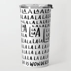 Life is Wonderful Travel Mug Gallery Image 2
