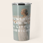 Sunshine Mixed With a Little Hurricane, Feminist Travel Mug Gallery Image 1